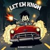 BLVCKSMITH x AKAKA - Let Em Know