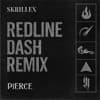 SKRILLEX - REDLINE DASH (PIERCE REMIX)