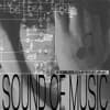 SOUND OF MUSIC